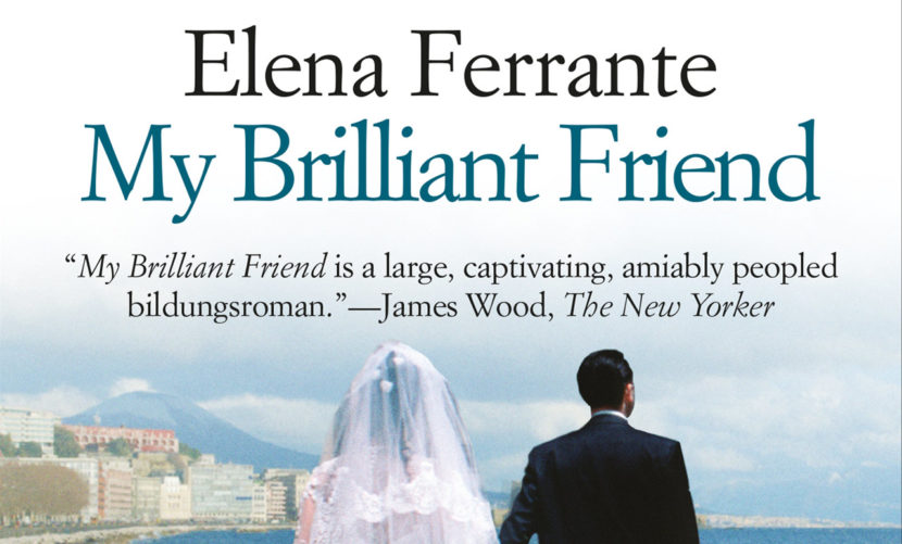 my brilliant friend de elena ferrante mini serie hbo